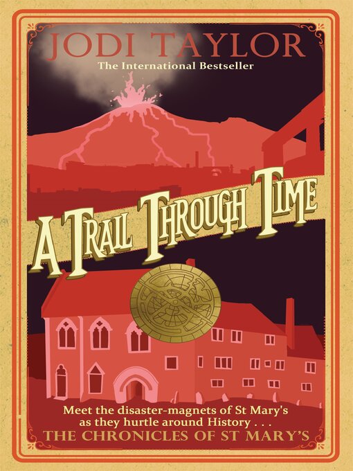 Title details for A Trail Through Time by Jodi Taylor - Available